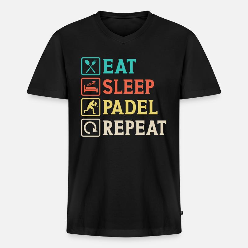 Eat Sleep Padel Repeat - Männer Premium Bio T-Shirt mit V-Ausschnitt - Schwarz