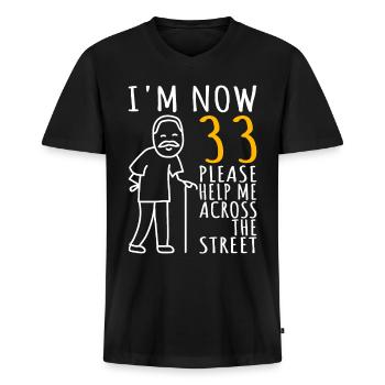 33. Geburtstag Mann 33ter Ich bin jetzt 33 Jahre - Männer Premium Bio T-Shirt mit V-Ausschnitt - Schwarz - Vorne - Nico (187cm)