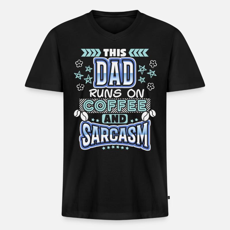 Dad-Daddy, Papa-Vater Kaffee, Sarkasmus Spruch - Männer Premium Bio T-Shirt mit V-Ausschnitt - Schwarz