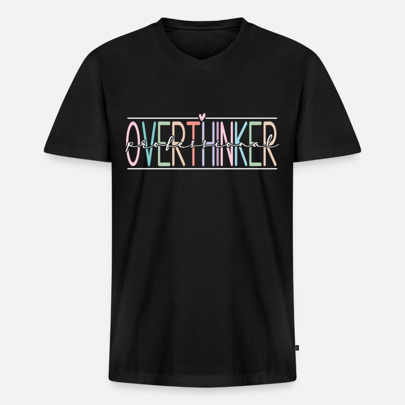 Overthinker - Männer Premium Bio T-Shirt mit V-Ausschnitt - Schwarz