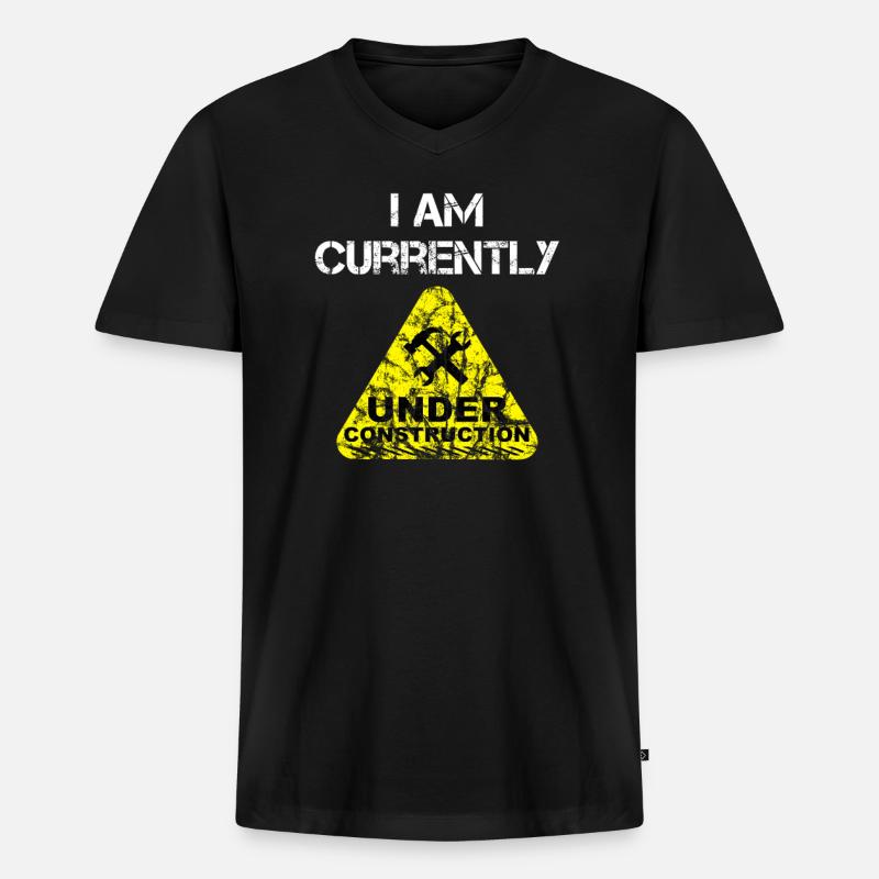 I am Currently Under Construction - Männer Premium Bio T-Shirt mit V-Ausschnitt - Schwarz