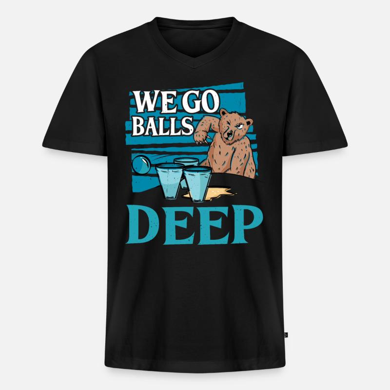 We Go Balls Deep 14 - Männer Premium Bio T-Shirt mit V-Ausschnitt - Schwarz