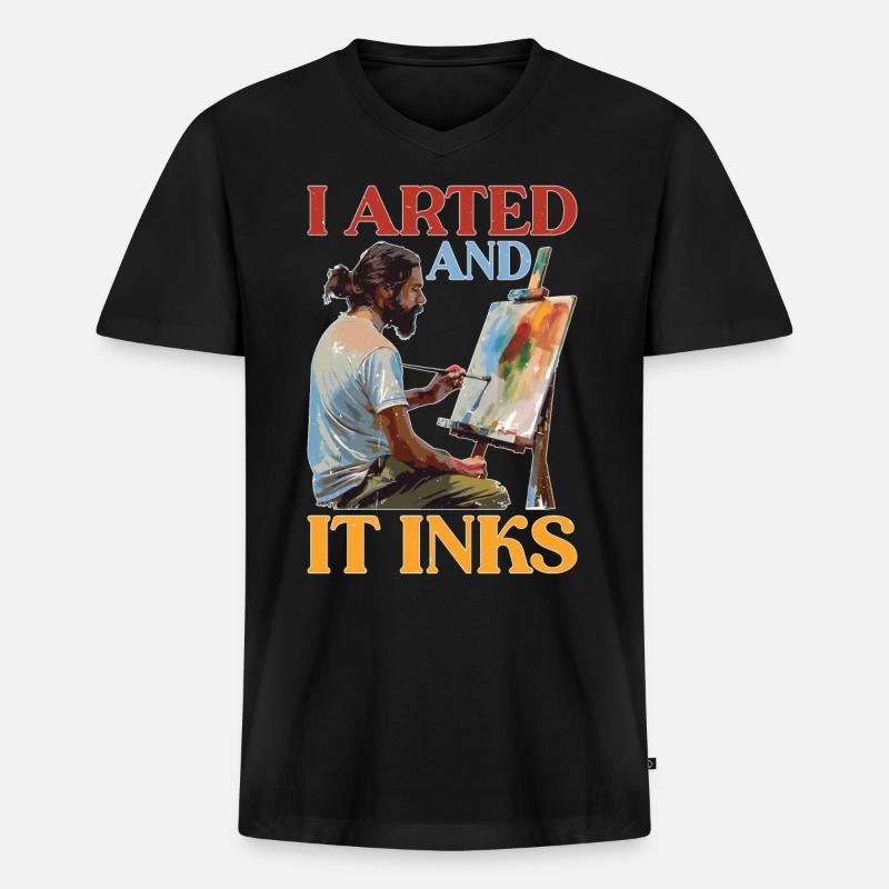 I Arted And It Inks - Männer Premium Bio T-Shirt mit V-Ausschnitt - Schwarz