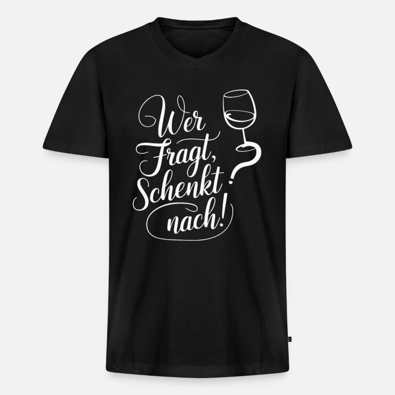 Wer fragt schenkt nach - Männer Premium Bio T-Shirt mit V-Ausschnitt - Schwarz