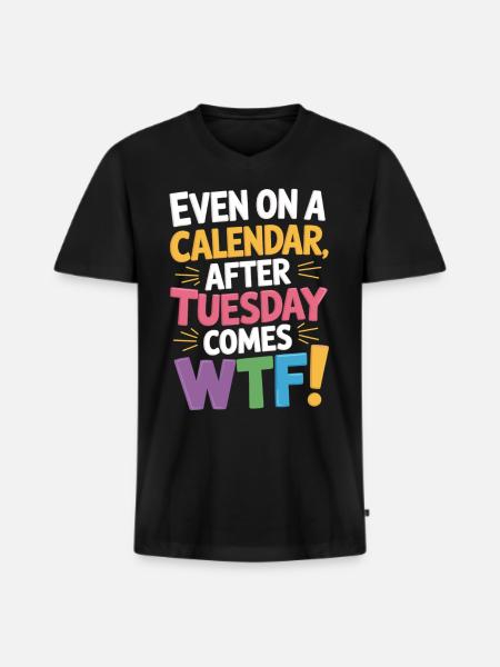 Tuesday over – WTF begins! - Men's Premium Organic T-shirt with V-neck - black