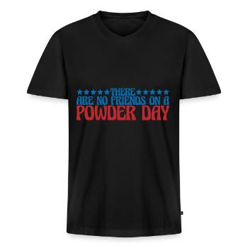 There Are No Friends On A Powder Day 4 - Männer Premium Bio T-Shirt mit V-Ausschnitt - Schwarz - Vorne - Nico (187cm)