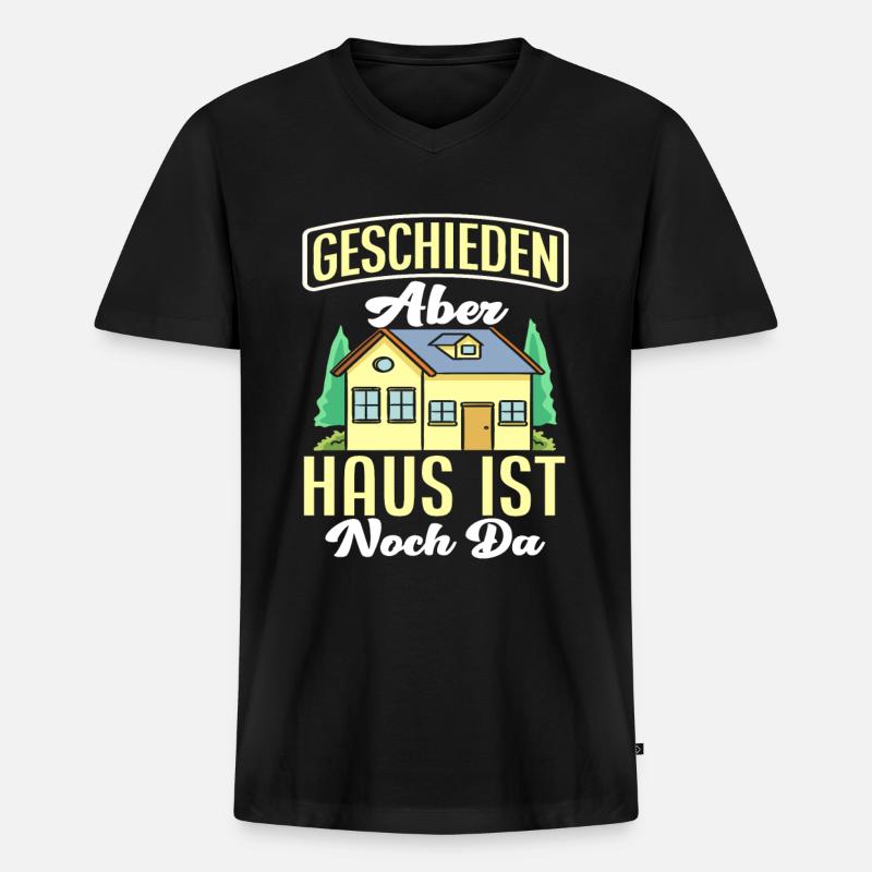 Scheidung Haus Spruch - Männer Premium Bio T-Shirt mit V-Ausschnitt - Schwarz