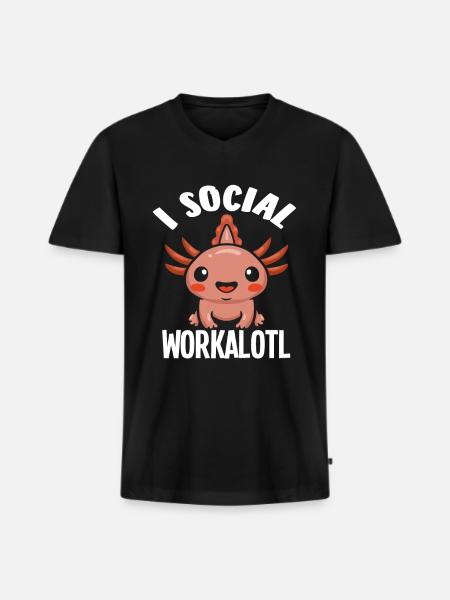 I'm a social workalotl - Men's Premium Organic T-shirt with V-neck - black
