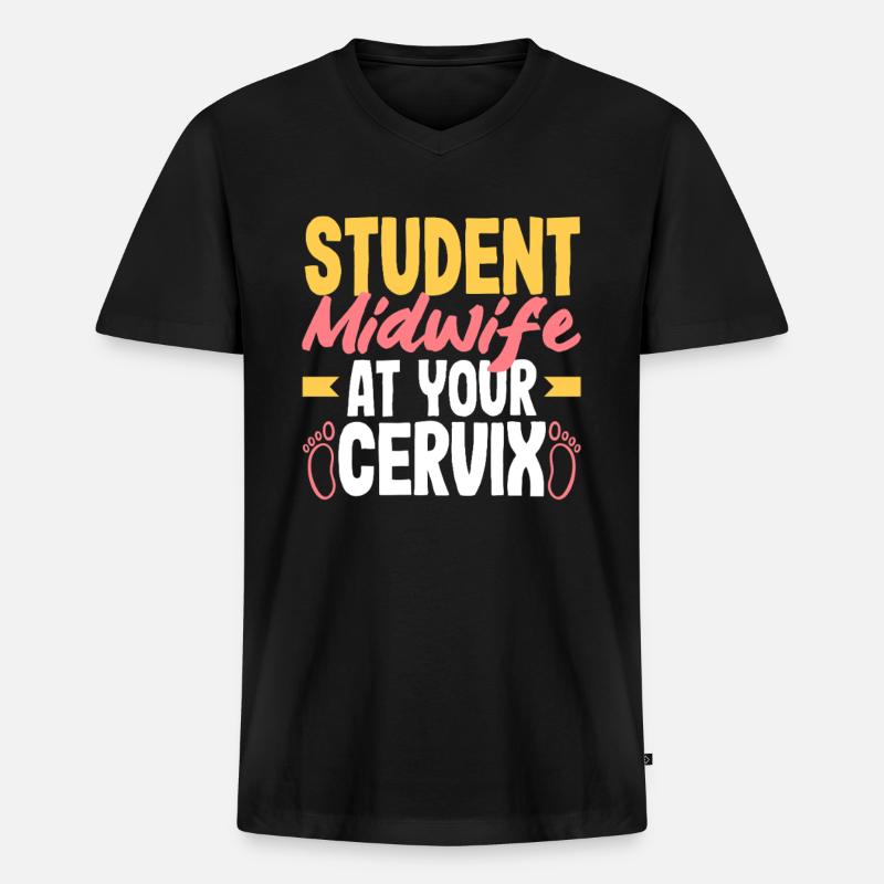 Studentische Hebamme Bei Deinem Gebärmutterhals - Männer Premium Bio T-Shirt mit V-Ausschnitt - Schwarz