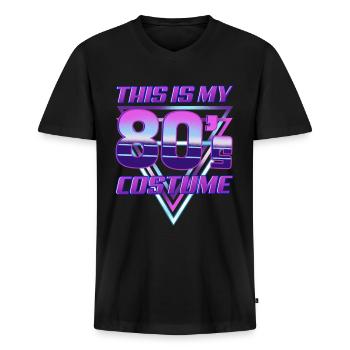 This Is My 80's Costume 1980’s Disco Theme Party - Men's Premium Organic T-shirt with V-neck - black - Front - Nico (187cm)