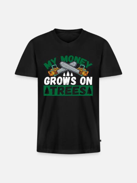 My Money Grows On Trees Arborist Lumberjack - Men's Premium Organic T-shirt with V-neck - black