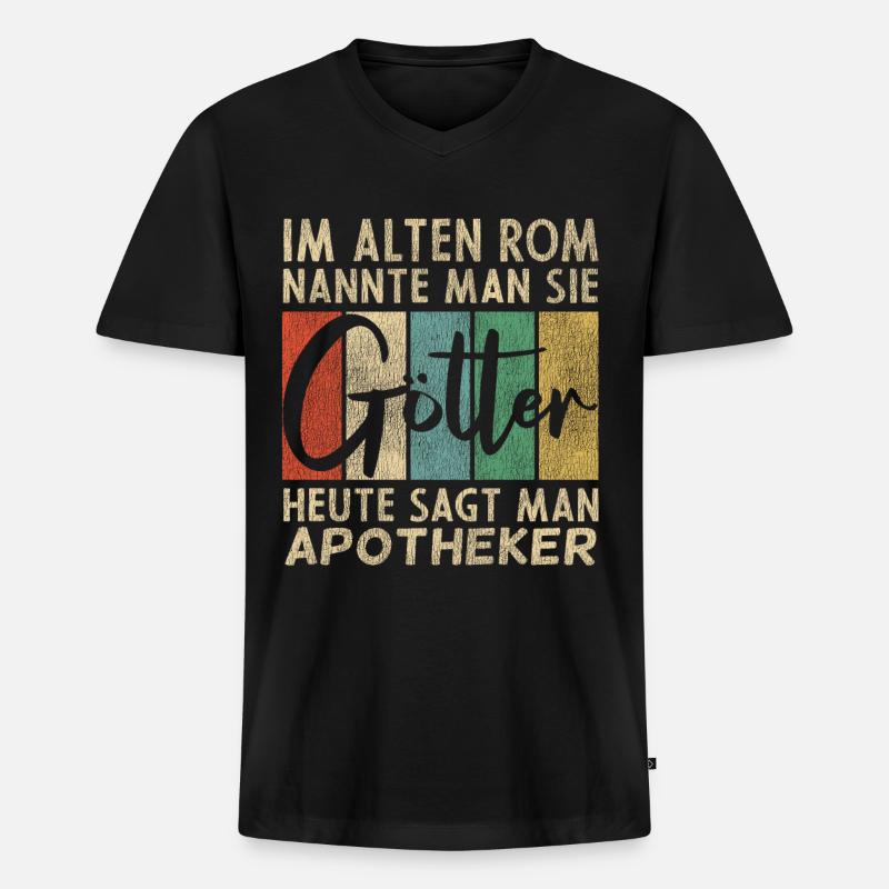Lustige Apotheker Sprüche - Männer Premium Bio T-Shirt mit V-Ausschnitt - Schwarz