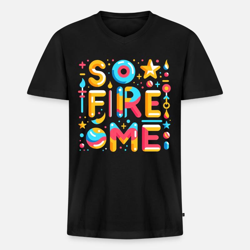 So Fire Me 5 - Männer Premium Bio T-Shirt mit V-Ausschnitt - Schwarz