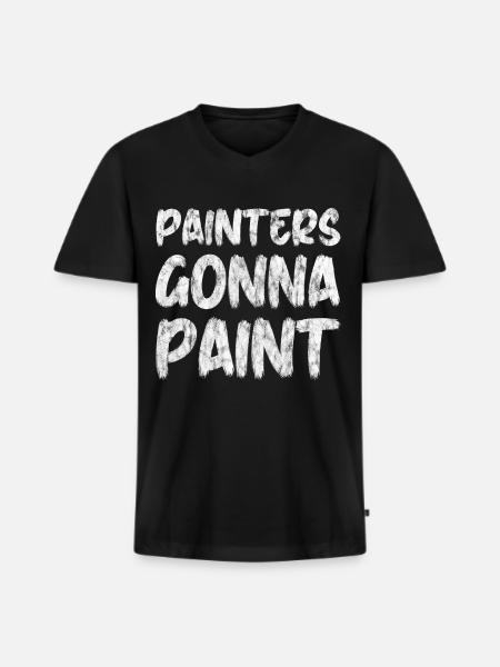 Painters Gonna Paint - T-shirt encolure en V Premium bio Homme - noir