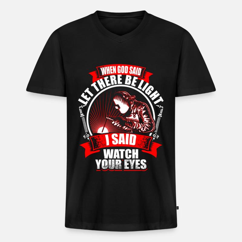 When God Said - Welder - Männer Premium Bio T-Shirt mit V-Ausschnitt - Schwarz