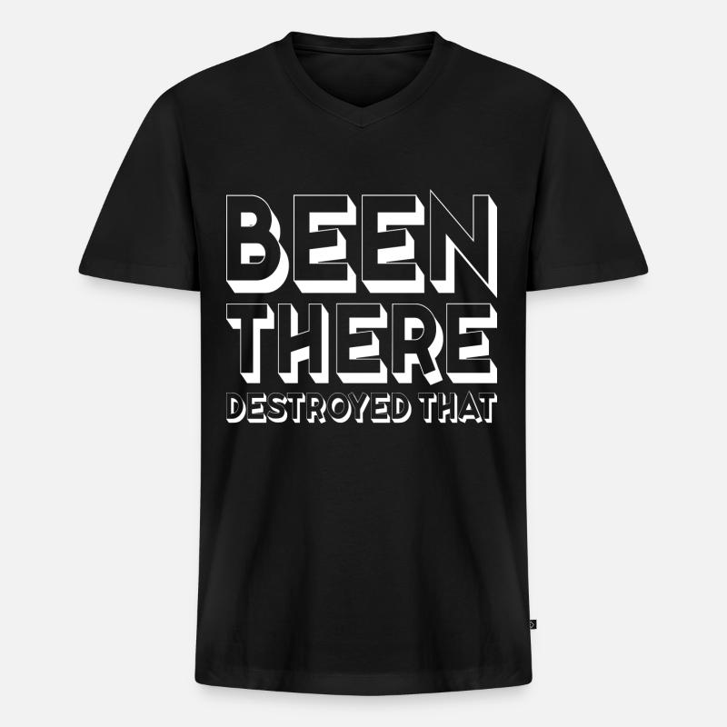 Been There Destroyed That 10 - Männer Premium Bio T-Shirt mit V-Ausschnitt - Schwarz