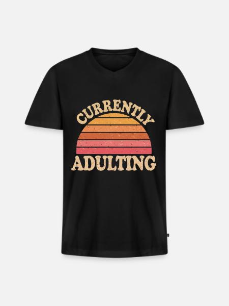 Currently Adulting 13 - Männer Premium Bio T-Shirt mit V-Ausschnitt - Schwarz