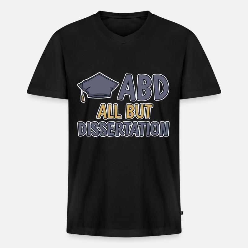 ABD All But Dissertation 2 - Männer Premium Bio T-Shirt mit V-Ausschnitt - Schwarz