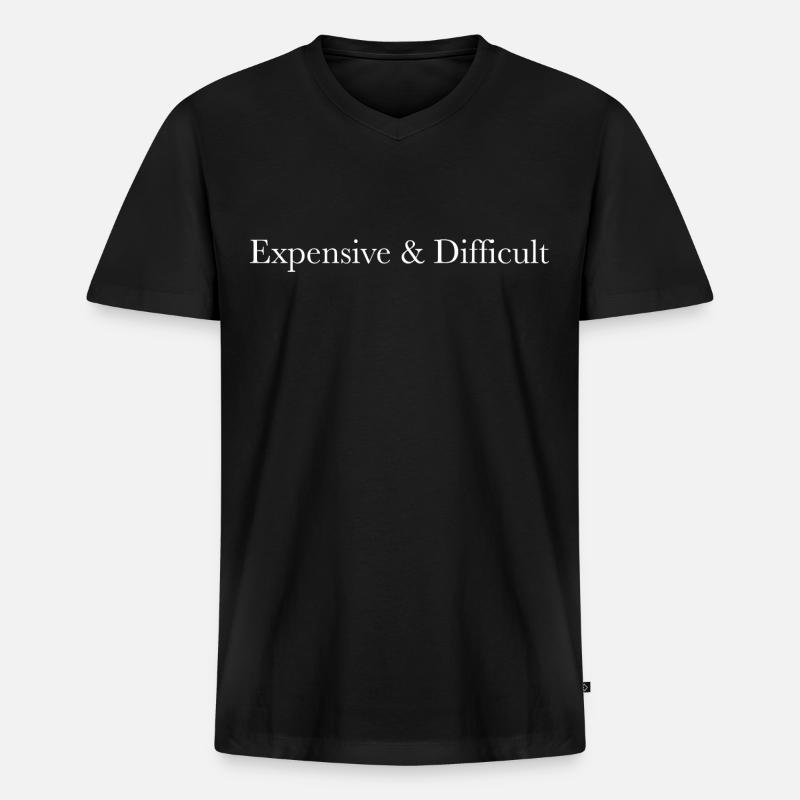 Expensive & Difficult - Männer Premium Bio T-Shirt mit V-Ausschnitt - Schwarz