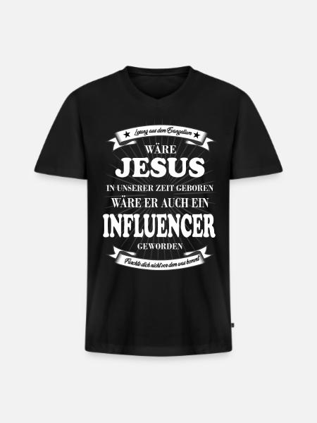 heute wäre Jesus ein Influencer geworden - Männer Premium Bio T-Shirt mit V-Ausschnitt - Schwarz