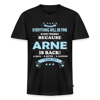 Everything will be fine Arne Is back - Männer Premium Bio T-Shirt mit V-Ausschnitt - Schwarz - Vorne - Nico (187cm)