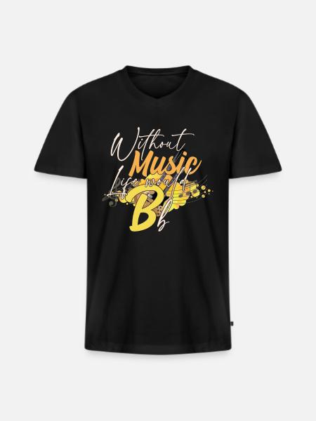 Without Music Life Would B Flat Quote - Men's Premium Organic T-shirt with V-neck - black