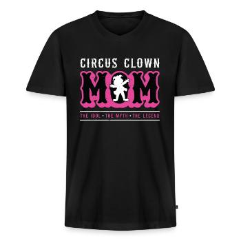 Circus Clown Mom The Idol The Myth Carnival Lover - Men's Premium Organic T-shirt with V-neck - black - Front - Nico (187cm)