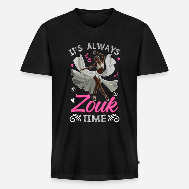 Witziger Zouk Tänzer Spruch - Männer Premium Bio T-Shirt mit V-Ausschnitt - Schwarz