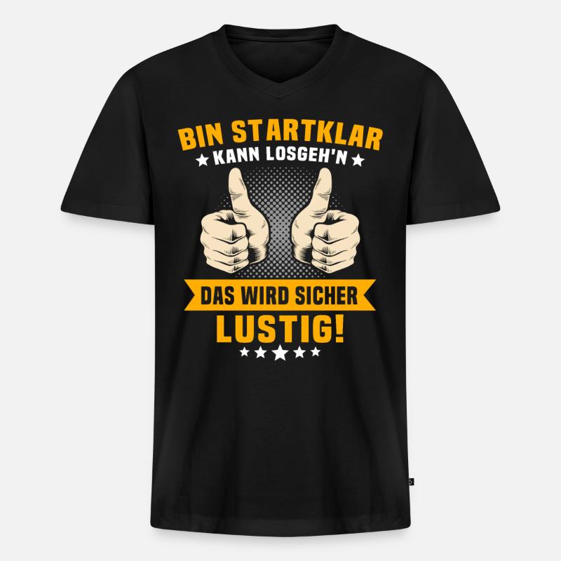 Bin Startklar Kann Losgehen - Männer Premium Bio T-Shirt mit V-Ausschnitt - Schwarz
