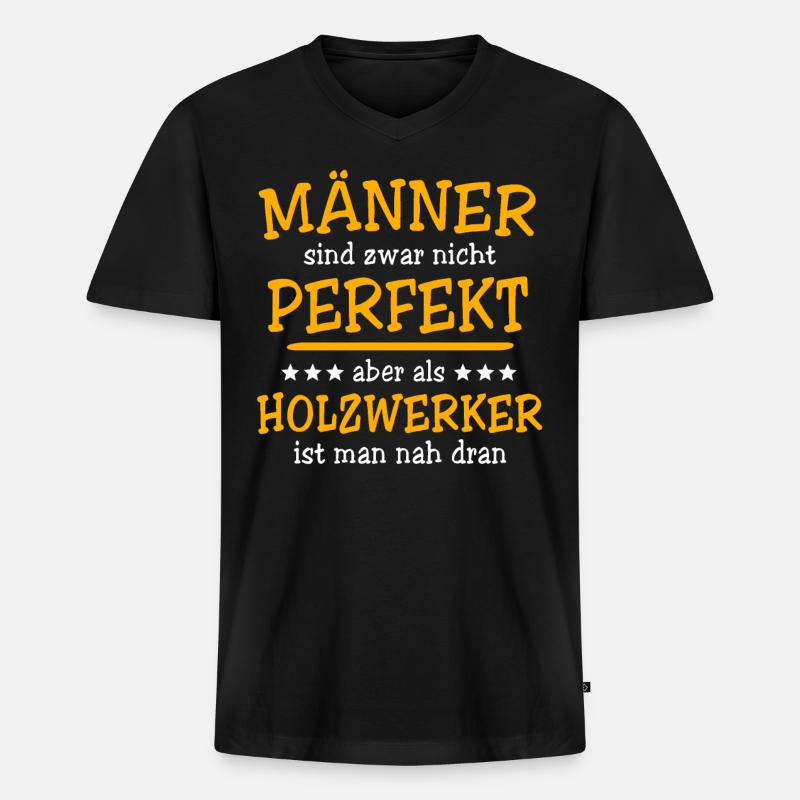 Holzwerker Sprüche - Männer Premium Bio T-Shirt mit V-Ausschnitt - Schwarz