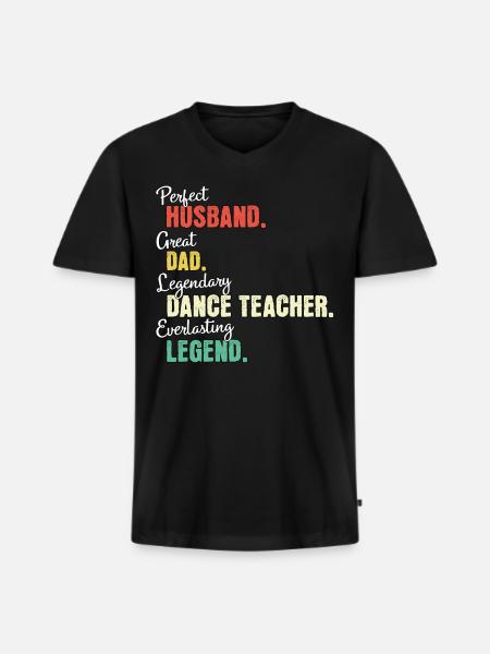 Dance teacher dad - Men's Premium Organic T-shirt with V-neck - black