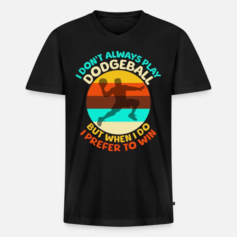 Dodgeball Sprüche - Männer Premium Bio T-Shirt mit V-Ausschnitt - Schwarz