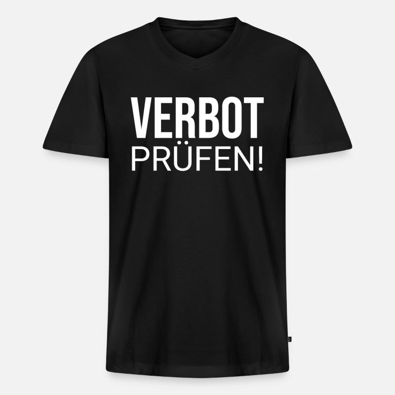 Verbot Prüfen - Männer Premium Bio T-Shirt mit V-Ausschnitt - Schwarz