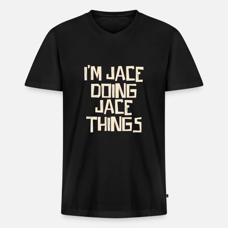 I'm Jace doing Jace things - Männer Premium Bio T-Shirt mit V-Ausschnitt - Schwarz