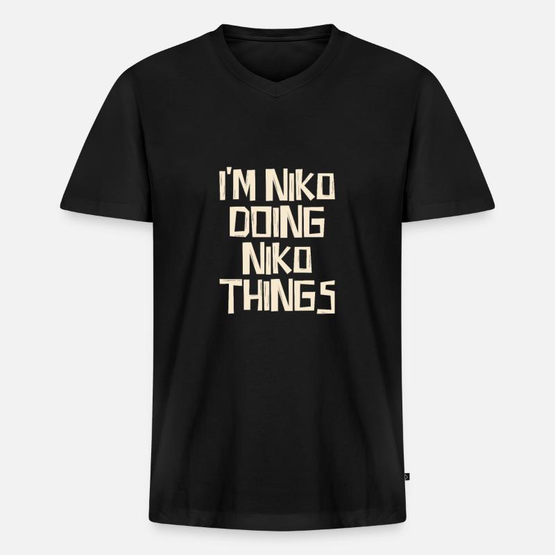I'm Niko doing Niko things - Männer Premium Bio T-Shirt mit V-Ausschnitt - Schwarz