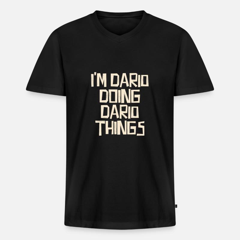 I'm Dario doing Dario things - Männer Premium Bio T-Shirt mit V-Ausschnitt - Schwarz