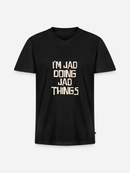 I'm Jad doing Jad things - Männer Premium Bio T-Shirt mit V-Ausschnitt - Schwarz