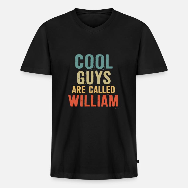 Cool guys are called William - Männer Premium Bio T-Shirt mit V-Ausschnitt - Schwarz