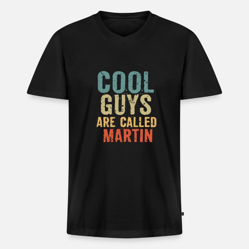 Cool guys are called martin - Männer Premium Bio T-Shirt mit V-Ausschnitt - Schwarz
