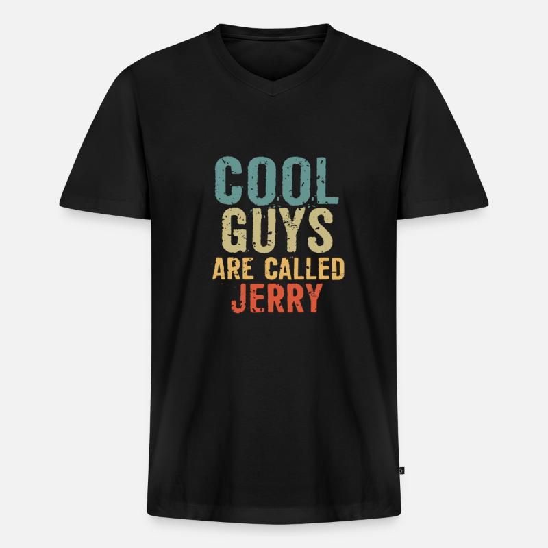 Cool guys are called jerry - Männer Premium Bio T-Shirt mit V-Ausschnitt - Schwarz