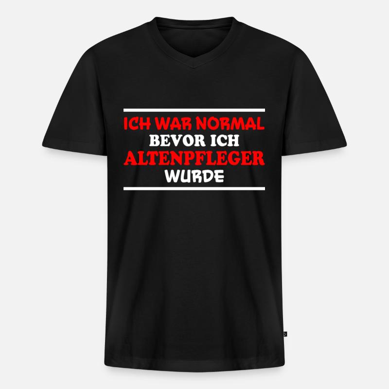 Altenpfleger Spruch Lustiges Altenpfleger Geschenk - Männer Premium Bio T-Shirt mit V-Ausschnitt - Schwarz