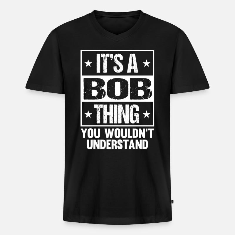 Lustiger Name Bob - Männer Premium Bio T-Shirt mit V-Ausschnitt - Schwarz