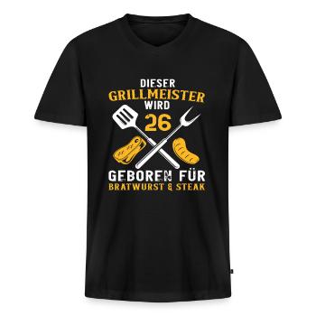 Lustig 26 Geburtstag Griller Grill Grillen Spruch - Männer Premium Bio T-Shirt mit V-Ausschnitt - Schwarz - Vorne - Nico (187cm)