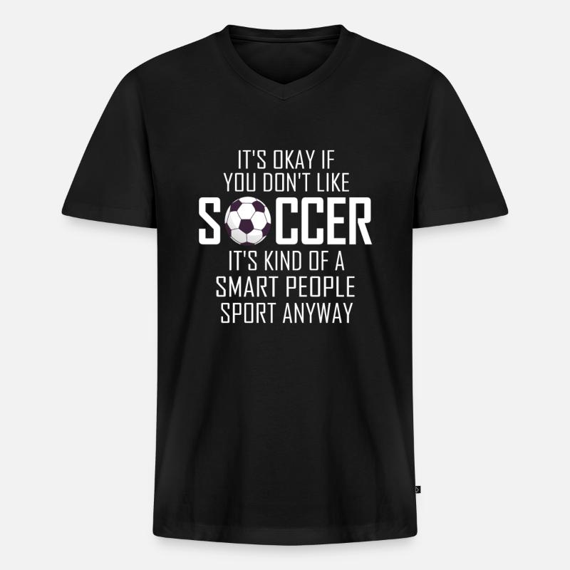 Fußball Spruch - Männer Premium Bio T-Shirt mit V-Ausschnitt - Schwarz