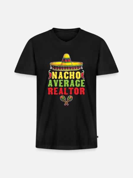 Nacho Average Broker For - Men's Premium Organic T-shirt with V-neck - black