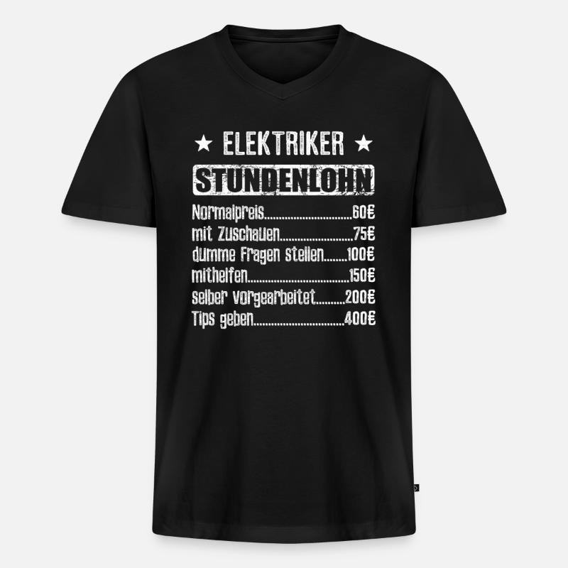 Stundenlohn Elektriker - Beruf - Spruch - Männer Premium Bio T-Shirt mit V-Ausschnitt - Schwarz