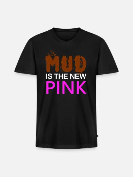 MUD is the new PINK - Confident - Dirty pig - Men's Premium Organic T-shirt with V-neck - black