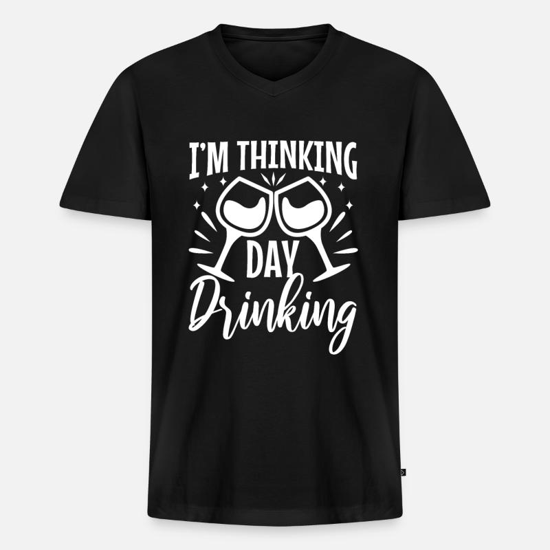 Im thinking day drinking - Männer Premium Bio T-Shirt mit V-Ausschnitt - Schwarz