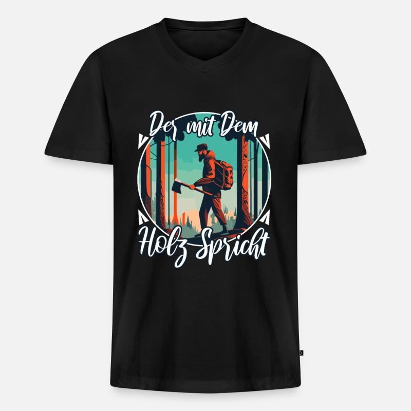 Der mit dem Holz spricht - Männer Premium Bio T-Shirt mit V-Ausschnitt - Schwarz