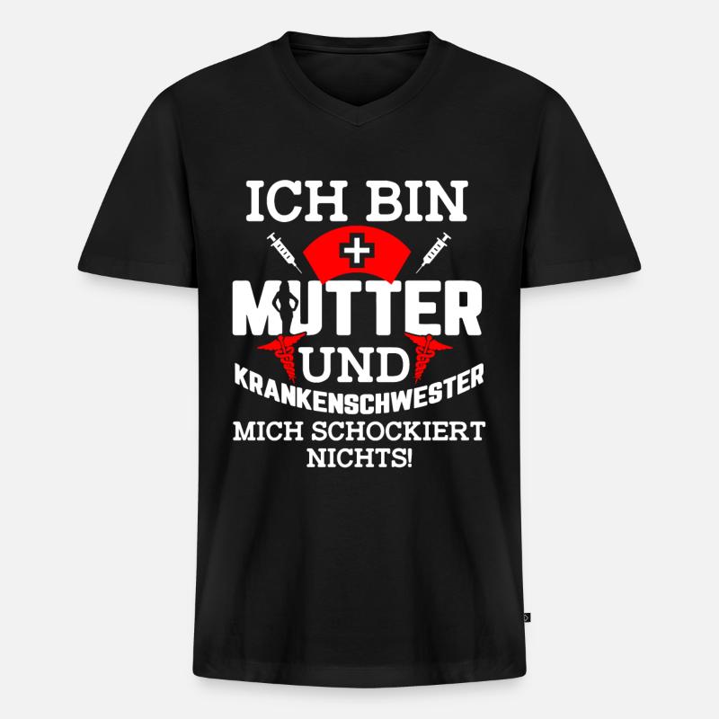 Krankenschwester Mutter lustiger Spruch Geschenk - Männer Premium Bio T-Shirt mit V-Ausschnitt - Schwarz